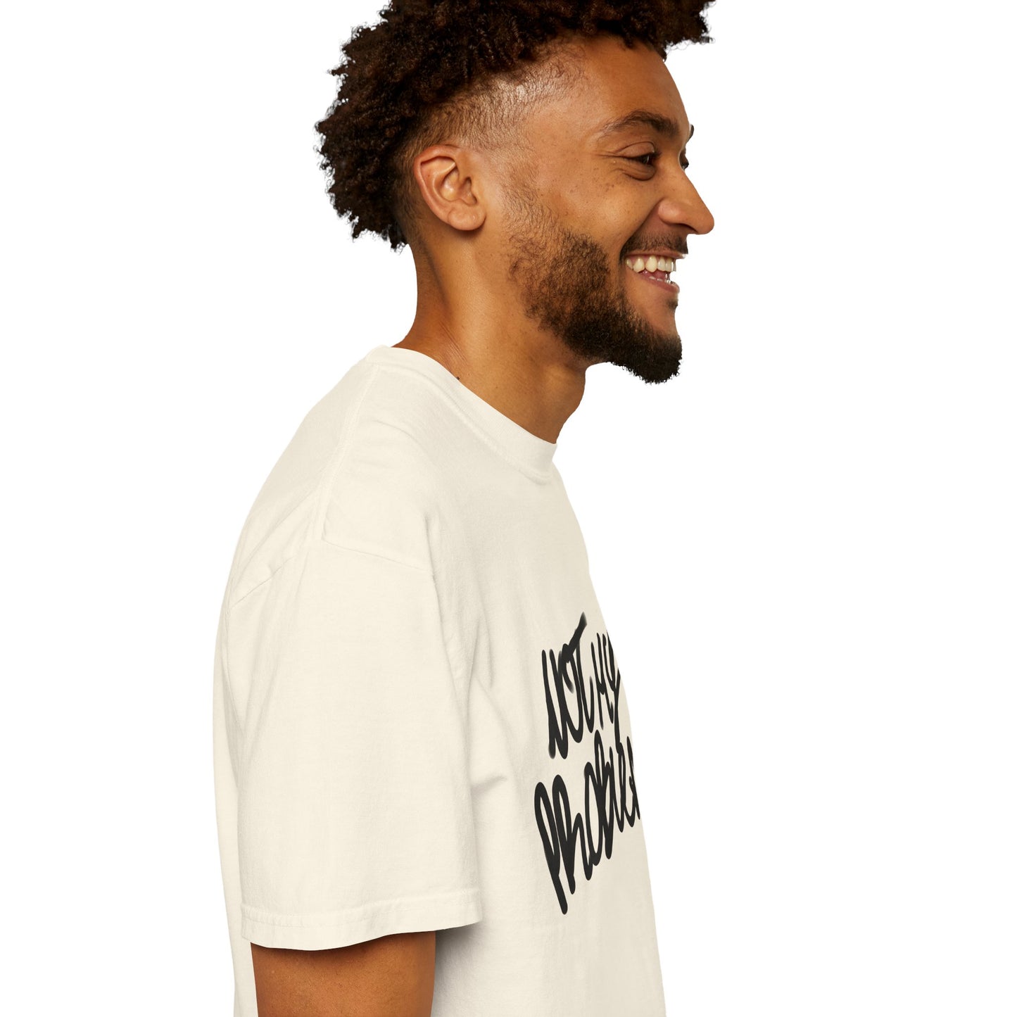 Not My Problem Tee